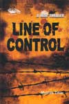 Line of Control A War Thriller