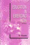 Education in Emerging India
