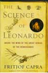 The Science of Leonardo Inside the mind of the Great genius of the Renaissance