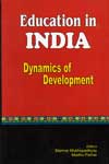 Education in India Dynamics of Development