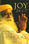 Joy 24 X 7 Jeetendra Jain Explores joy with Sadhguru