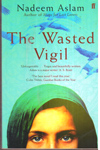 The Wasted Vigil