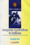 First Lessons in Computer Applications in Business