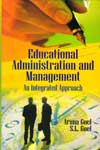Educational Administration and management An Integrated Approach