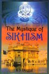 The Mystique of Sikhism