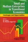 Small and Medium Enterprises in Transitional Economies