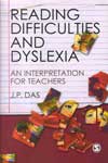 Reading Difficulties and Dyslexia  An Interpretation for teachers