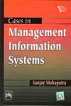 Cases in Management Information Systems