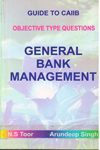 General Bank Management Guide to CAIIB Objective Type Questions