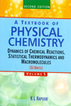 A Textbook of Physical Chemistry Vol 5