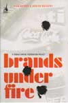 Brands Under Fire