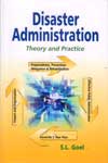 Disaster Administration Theory and Practice