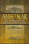 Ambedkar and the Making of the Indian Constitution