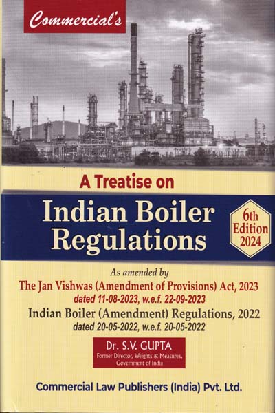 A Treatise on Indian Boiler Regulations