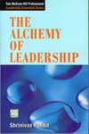 The Alchemy of Leadership