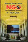 How to start a new NGO of Your Own
