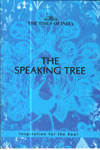 The Speaking Tree Inspiration For The Soul