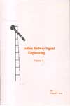 Indian Railway Signal Engineering Volume 1