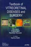 Textbook of Vitreoretinal Diseases and Surgery