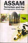 Assam Terrorism and the Demographic Challenge