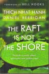 The Raft is not the Shore