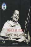 Begum Akhtar Loves Own Voice