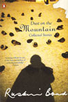 Dust on the Mountain Collected Stories