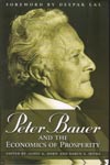 Peter Bauer and the Economics of Prosperity