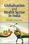 Globalisation and Health Sector in India