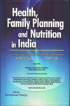 Health Family Planning and Nutrition in India