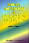 Peoples Participation in Panchayati Raj Institutions