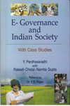 E Governance and Indian Society with case studies