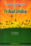 Elementary Education in Tribal India