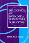 Philosophical and Sociological Perspectives In Education