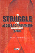 The Struggle for Access to Treatment for HIV AIDS in India