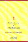 Public Private Partnership in Urban Rail Systems