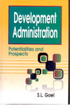 Development Administration Potentialities and Prospects