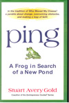 Ping a frog in search of a new pond