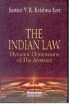 The Indian Law Dynamic Dimensions of the abstract