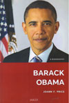 Barack Obama A Biography