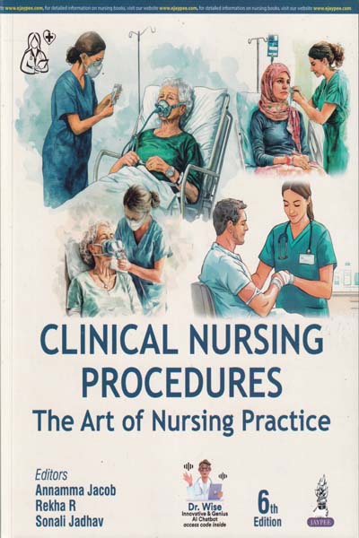 Clinical Nursing Procedures The Art of Nursing Practice