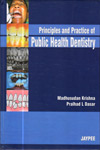 Principles and Practice of Public Health Dentistry