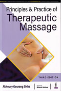 Principles and Practice of Therapeutic Massage