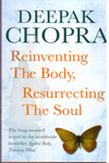 Reinventing The Body Resurrecting The Soul