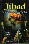 JIHAD Terrorist Strategies Against the West
