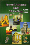 Travel Agency and Ticketing