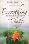 Everything Ive Ever Learned about Change