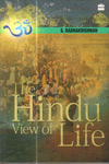 The Hindu View of Life