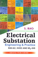 Electrical Substation Engineering and Practice