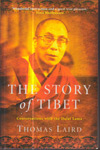 The Story of Tibet Conversations with the Dalai Lama